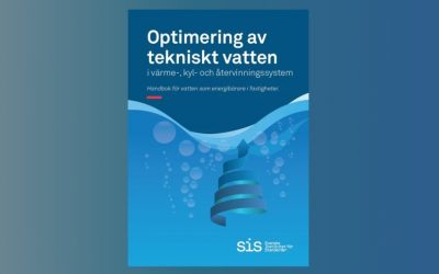 SIS Handbok för tekniskt vatten – Optimering av vatten i värme- & kylsystem